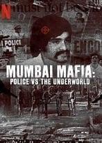 Mumbai Mafia Police vs the Underworld izle